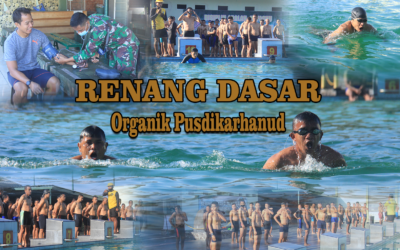RENANG DASAR ORGANIK PUSDIKARHANUD