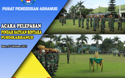 PINDAH SATUAN BINTARA PUSDIKARHANUD